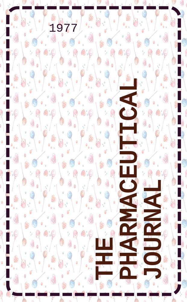 The Pharmaceutical journal : A weekly record of pharmacy and allied sciences Establ. 1841. Vol.219, №5942
