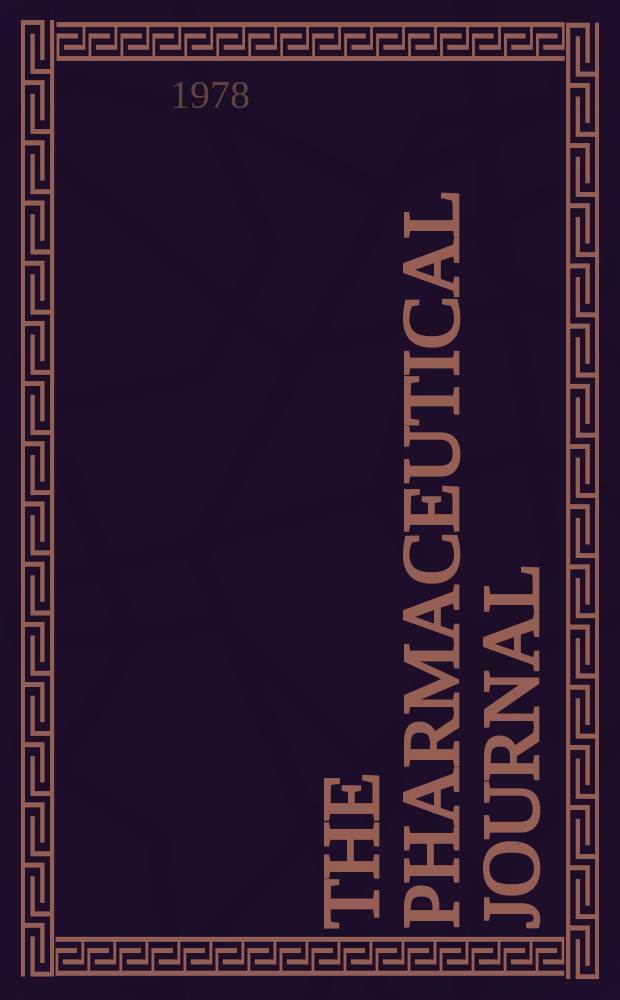 The Pharmaceutical journal : A weekly record of pharmacy and allied sciences Establ. 1841. Vol.220, №5972