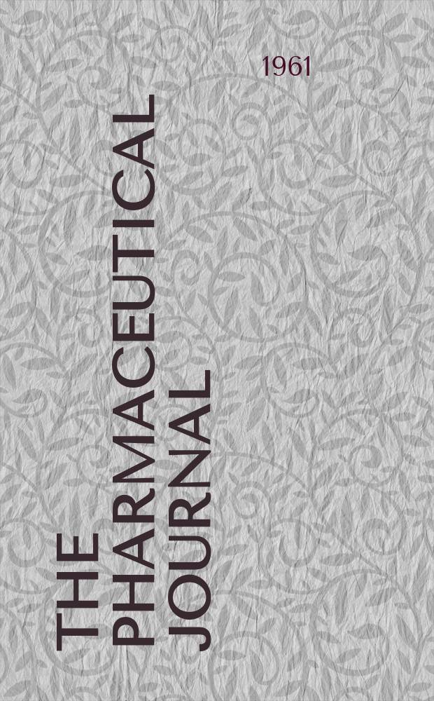 The Pharmaceutical journal : A weekly record of pharmacy and allied sciences Establ. 1841. Vol.133 (187), №5115