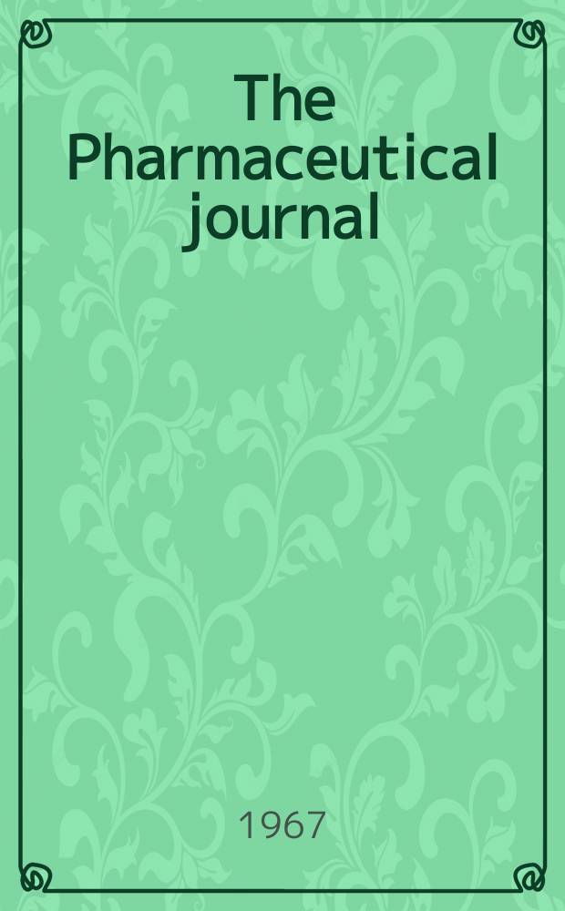 The Pharmaceutical journal : A weekly record of pharmacy and allied sciences Establ. 1841. Vol.[144] (198), №5402