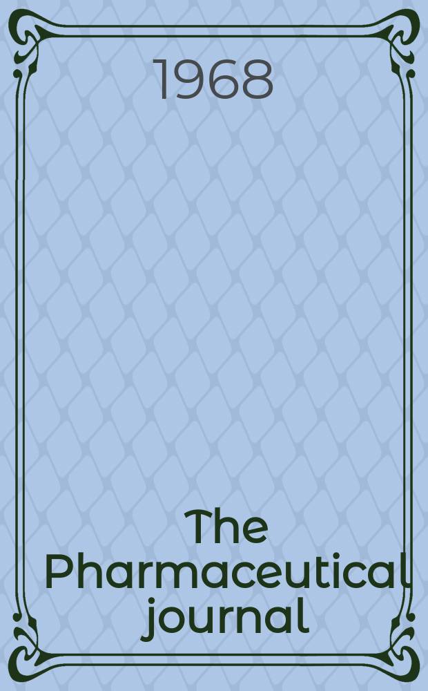 The Pharmaceutical journal : A weekly record of pharmacy and allied sciences Establ. 1841. Vol.201, №5471