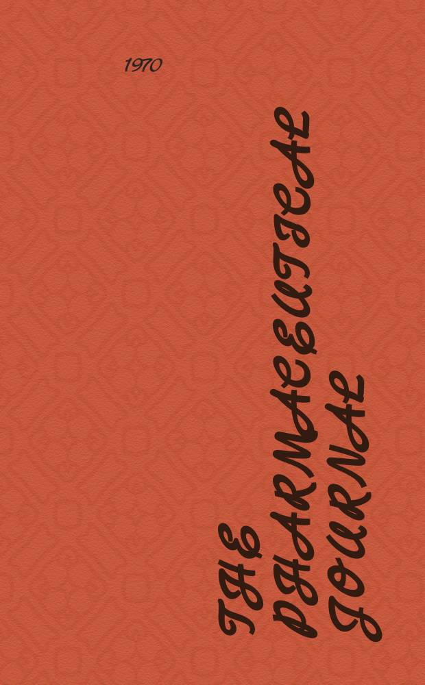 The Pharmaceutical journal : A weekly record of pharmacy and allied sciences Establ. 1841. Vol.204, №5557