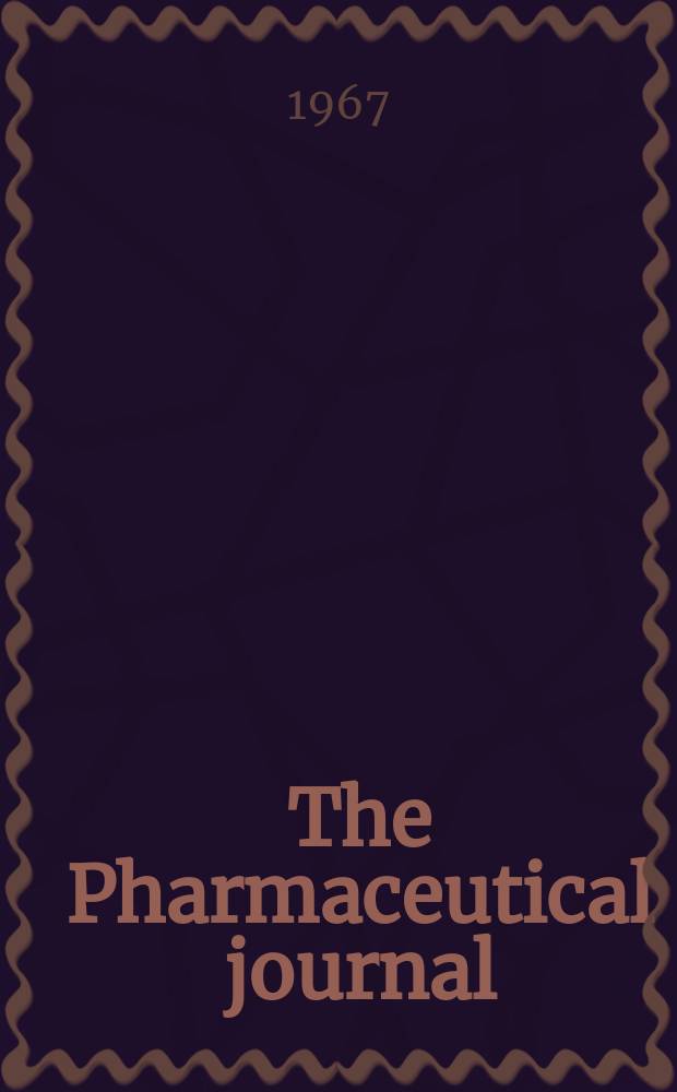 The Pharmaceutical journal : A weekly record of pharmacy and allied sciences Establ. 1841. Vol.[144] (198), №5391
