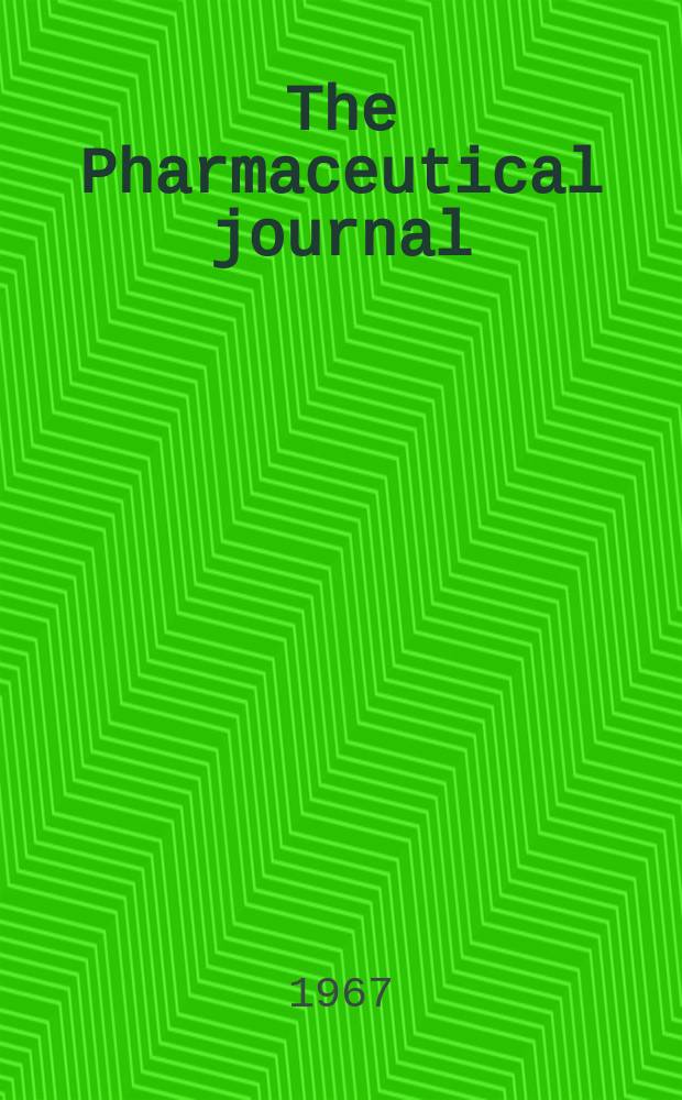 The Pharmaceutical journal : A weekly record of pharmacy and allied sciences Establ. 1841. Vol.[144] (198), №5392