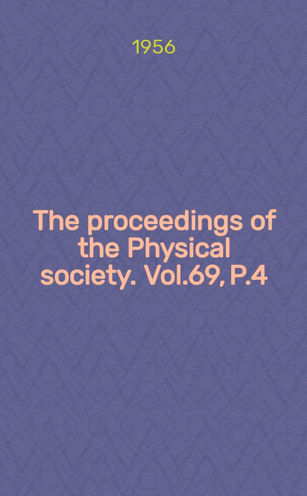 The proceedings of the Physical society. Vol.69, P.4(436)