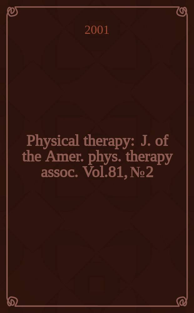 Physical therapy : J. of the Amer. phys. therapy assoc. Vol.81, №2