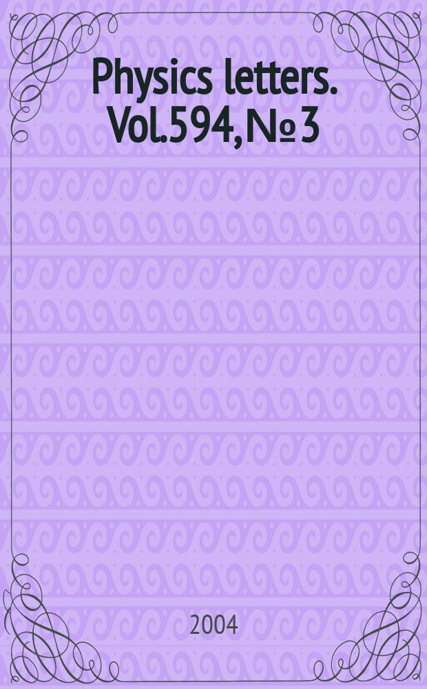 Physics letters. Vol.594, №3/4