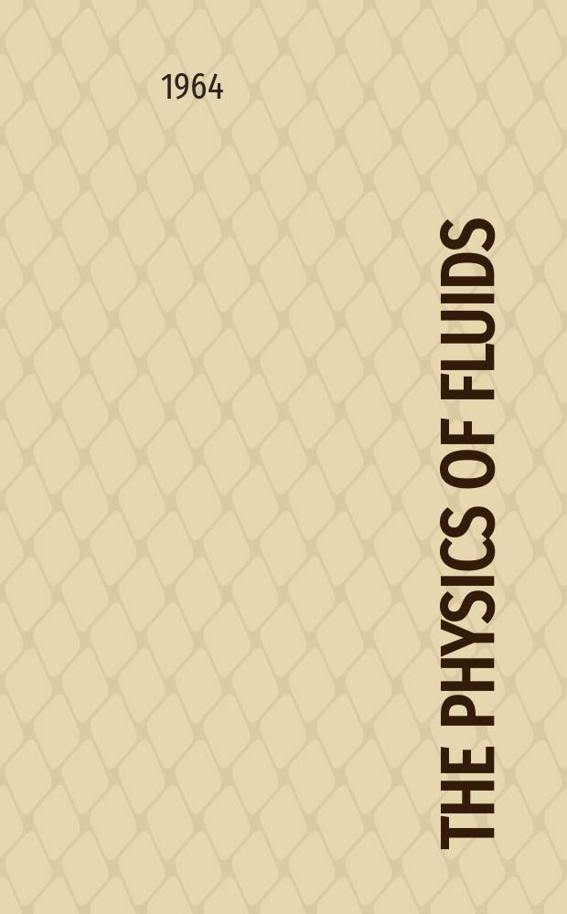 The Physics of fluids : Publ. by the Amer. inst. of physics. Vol.7, №11(P.2) : Proceedings of an International symposium on plasma guns