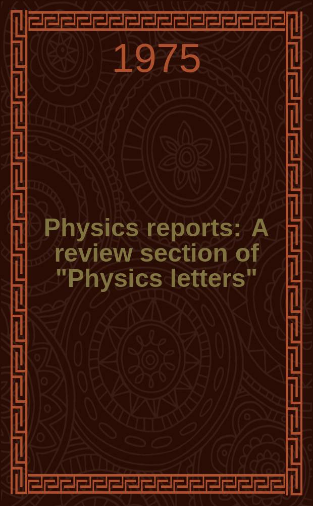 Physics reports : A review section of "Physics letters" (Sect. C). Vol.19, №4 : A survey of the Fermilab research ...
