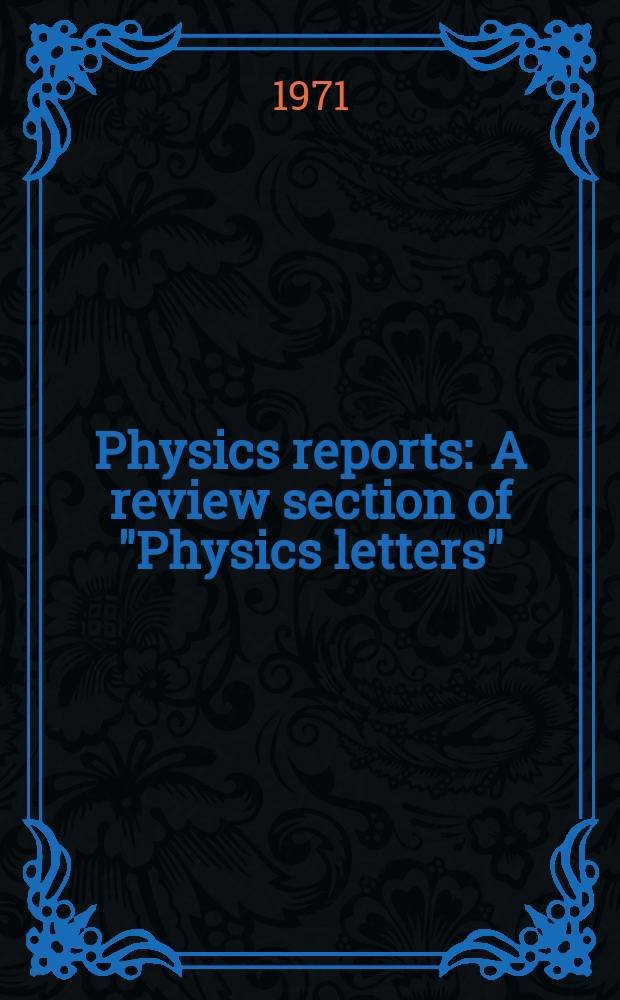 Physics reports : A review section of "Physics letters" (Sect. C). Vol.1, №3 : Strong interactions dynamics with Padé approximants