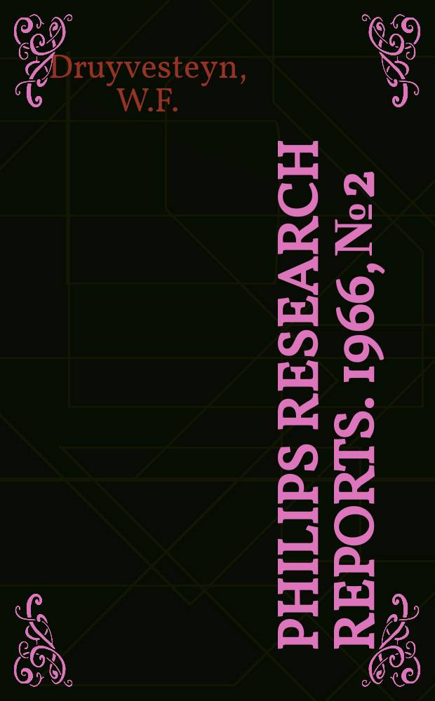 Philips research reports. 1966, №2 : Magnetization curves and resistance transitions of superconducting lead alloys