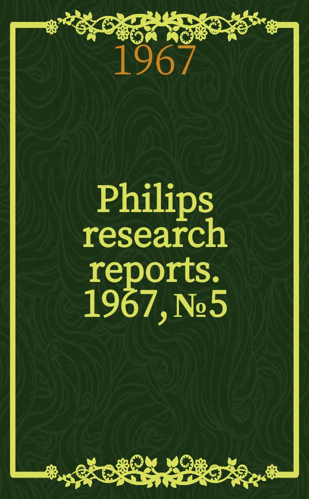 Philips research reports. 1967, №5 : Filternetzwerke mit digitalen Schieberegistern