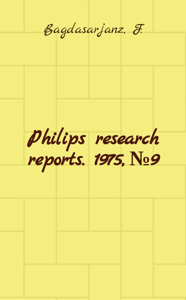 Philips research reports. 1975, №9 : Quantisiertadaptive Entzerrung