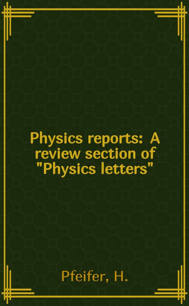 Physics reports : A review section of "Physics letters" (Sect. C). Vol.26, №7 : Surface phenomena investigated ...