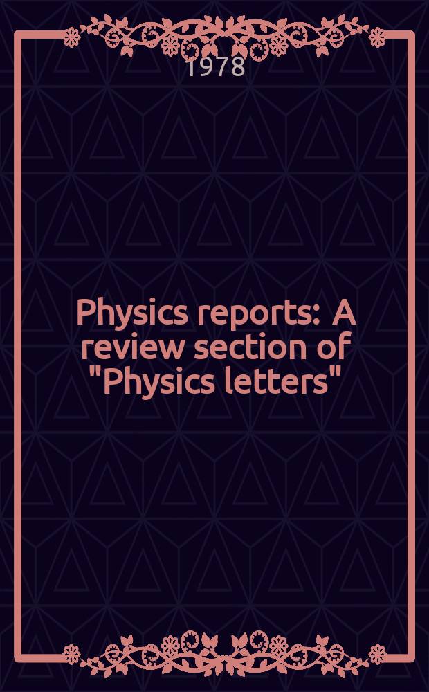 Physics reports : A review section of "Physics letters" (Sect. C). Vol.41, №2 : On linear response theory ...