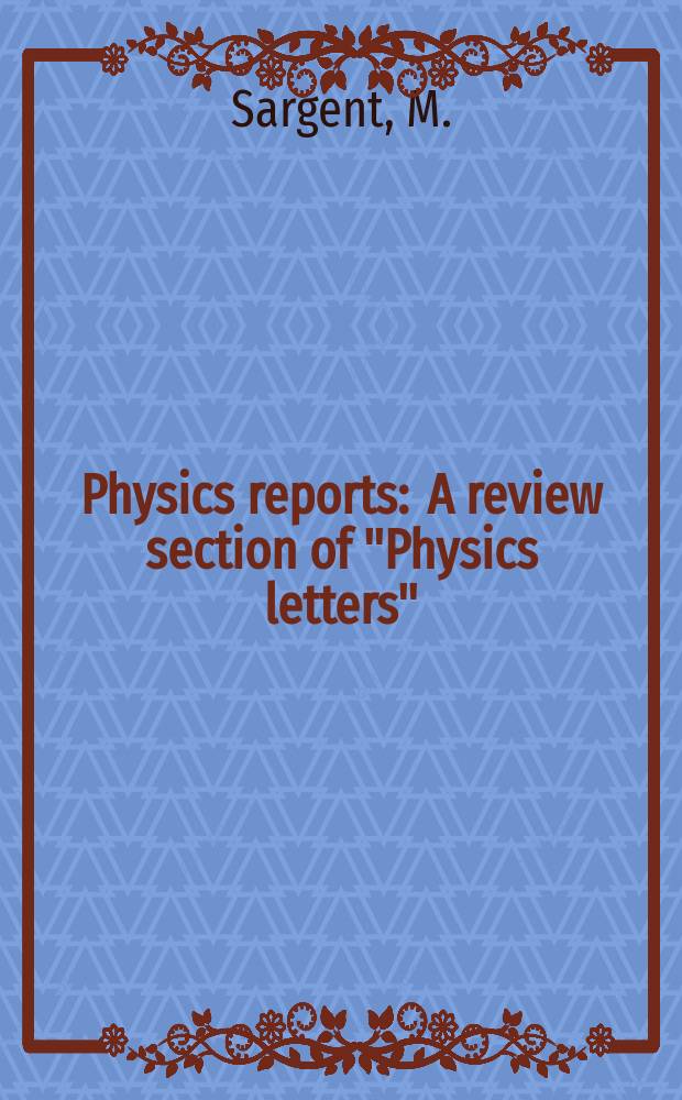 Physics reports : A review section of "Physics letters" (Sect. C). Vol.43, №5 : Spectroscopic techniques ...