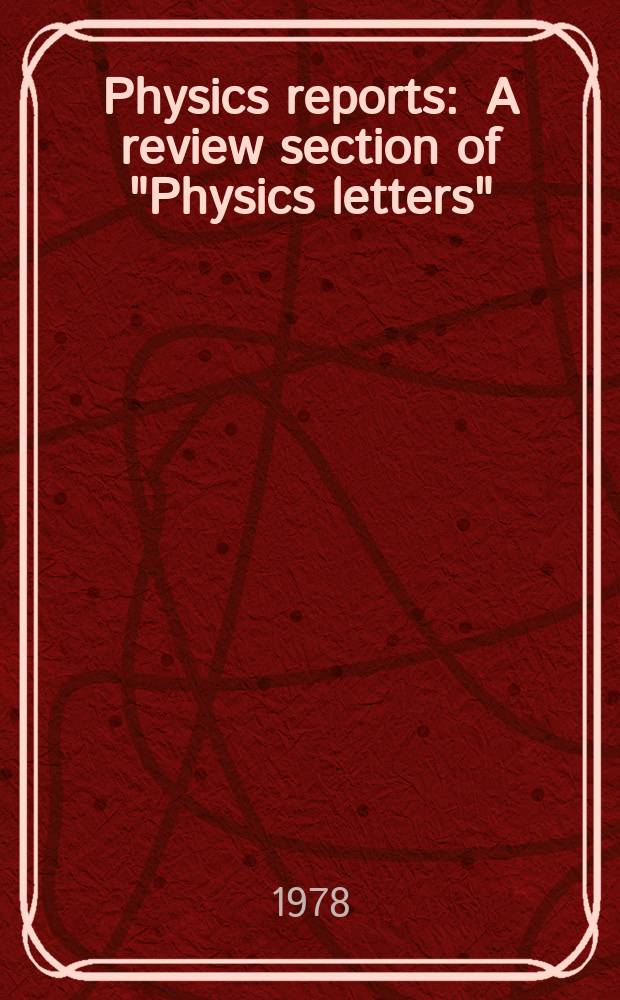 Physics reports : A review section of "Physics letters" (Sect. C). Vol.47, №2 : Magnetospheric physics