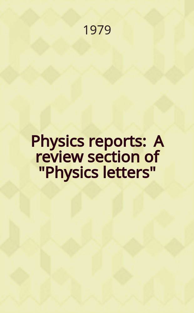 Physics reports : A review section of "Physics letters" (Sect. C). Vol.49, №2 : Non-perturbative aspects in quantum field theory