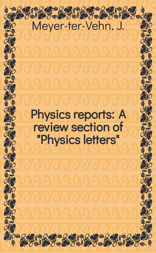 Physics reports : A review section of "Physics letters" (Sect. C). Vol.74, №4 : Unnatural parity stater ...
