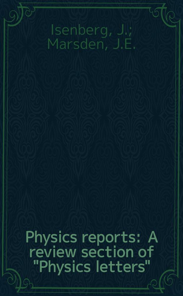 Physics reports : A review section of "Physics letters" (Sect. C). Vol.89, №2 : A slice theorem for the space ...