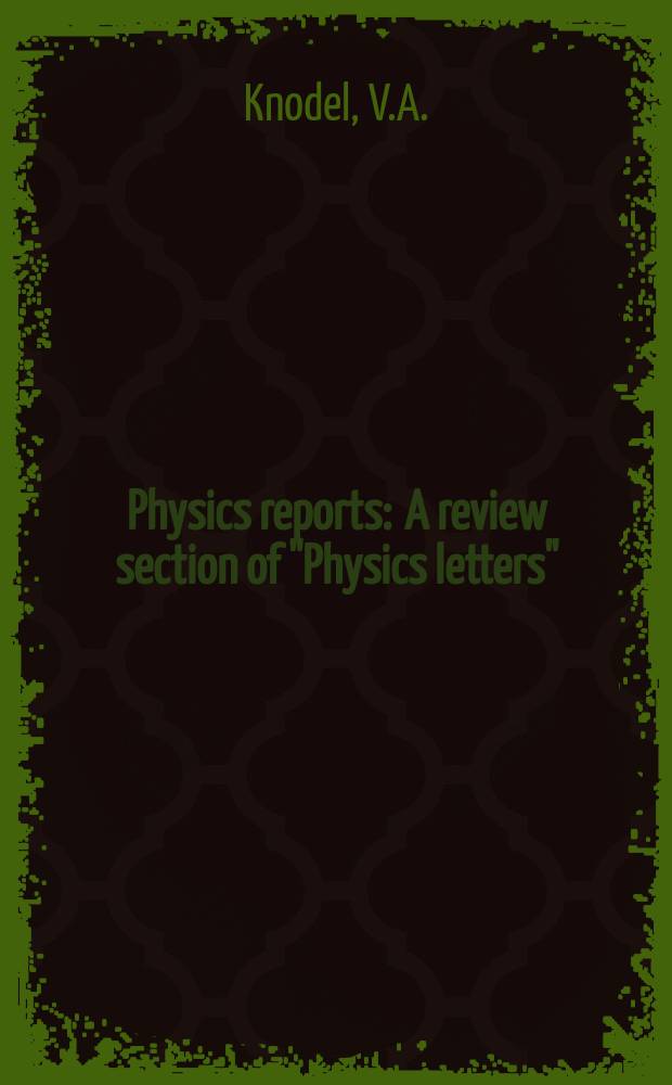 Physics reports : A review section of "Physics letters" (Sect. C). Vol.92, №5 : Finite Fermi ...