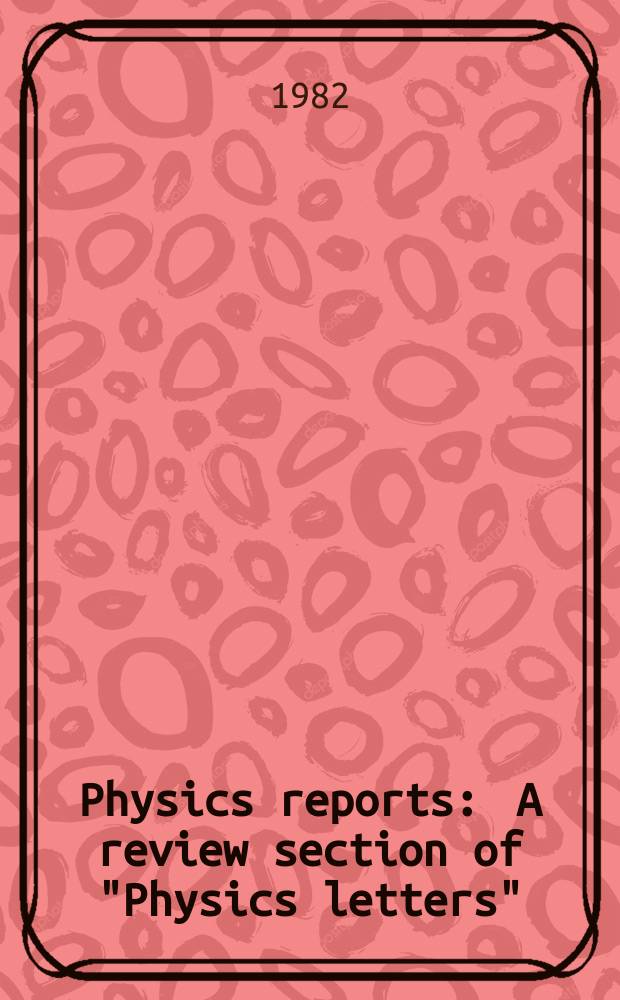 Physics reports : A review section of "Physics letters" (Sect. C). Vol.93, №5 : Superradiance
