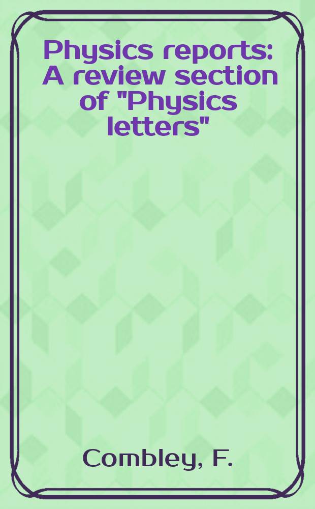 Physics reports : A review section of "Physics letters" (Sect. C). Vol.68, №2 : The CERN muon (g-2) experiments