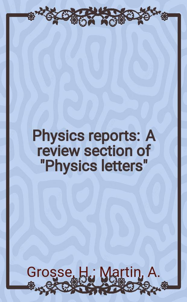 Physics reports : A review section of "Physics letters" (Sect. C). Vol.60, №6 : Exact results on potential models ...