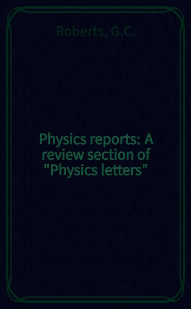 Physics reports : A review section of "Physics letters" (Sect. C). Vol.60, №2 : Temperature dependent ...