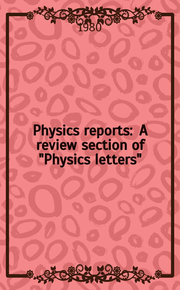 Physics reports : A review section of "Physics letters" (Sect. C). Vol.59, №1 : Statistical mechanics of simple Coulombs systems
