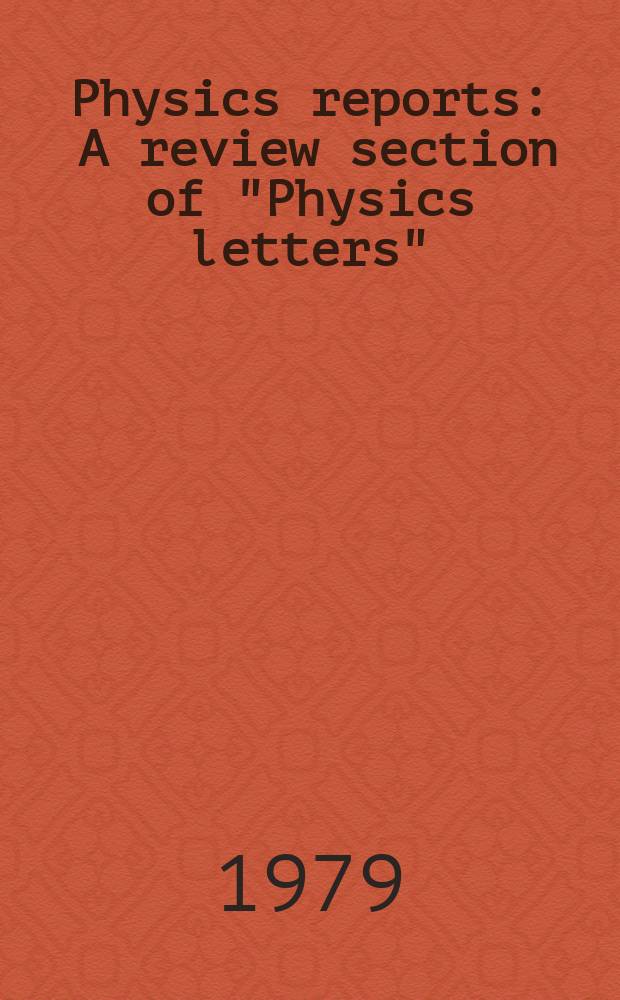 Physics reports : A review section of "Physics letters" (Sect. C). Vol.55, №2 : Elastic properties of magnetic materials