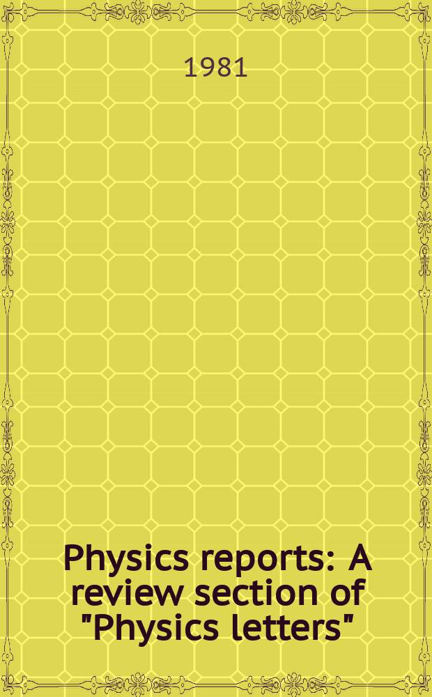 Physics reports : A review section of "Physics letters" (Sect. C). Vol.79, №3 : Low energy excitation in amorphous metals