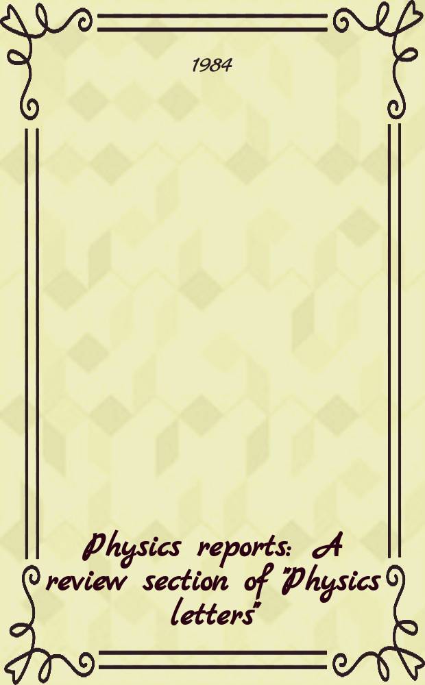 Physics reports : A review section of "Physics letters" (Sect. C). Vol.106, №1/2 : N/Z- equilibration and ...