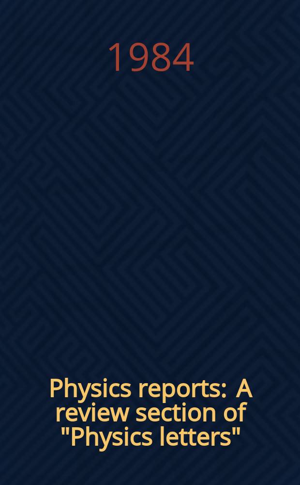 Physics reports : A review section of "Physics letters" (Sect. C). Vol.107, №1 : Weak localization in thin films
