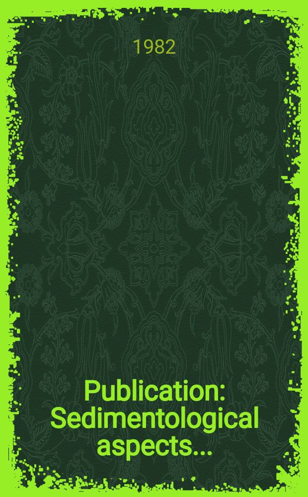 Publication : Sedimentological aspects...