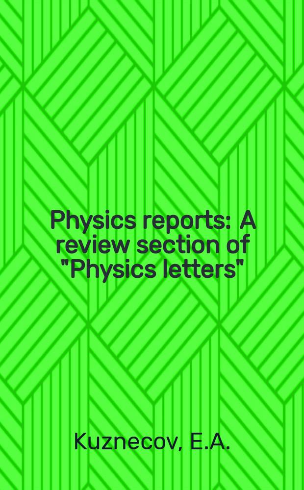 Physics reports : A review section of "Physics letters" (Sect. C). Vol.142, №3 : Soliton stability in plasmas ...