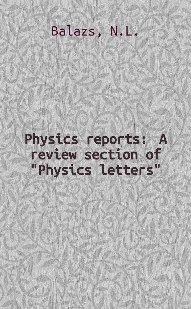 Physics reports : A review section of "Physics letters" (Sect. C). Vol.143, №3 : Chaos on the pseudosphere