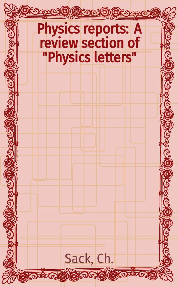 Physics reports : A review section of "Physics letters" (Sect. C). Vol.156, №6 : Plasma expansion into vacuum ...