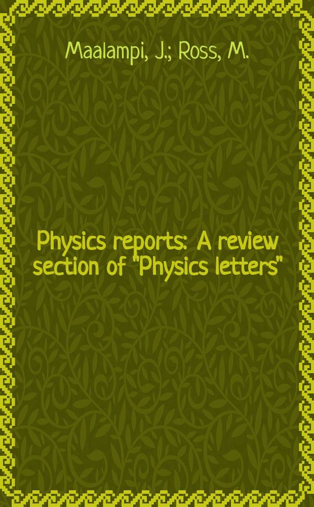 Physics reports : A review section of "Physics letters" (Sect. C). Vol.186, №2 : Physics of mirror fermions
