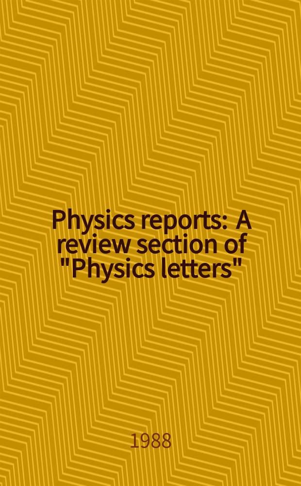 Physics reports : A review section of "Physics letters" (Sect. C). Vol.171, №2 : Mechanochemical models for ...