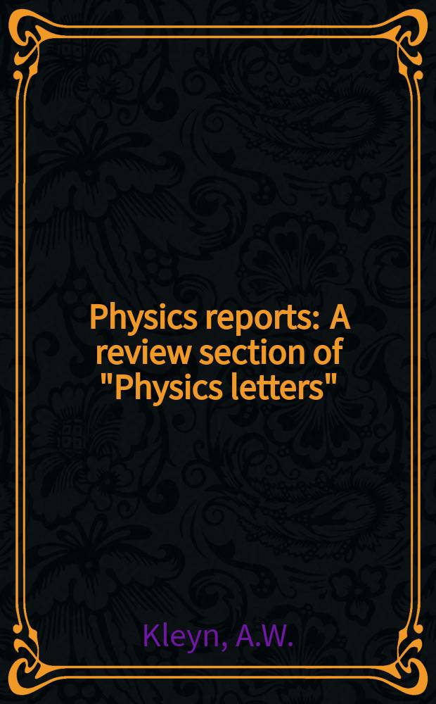 Physics reports : A review section of "Physics letters" (Sect. C). Vol.199, №4 : Rainbow scanering ...