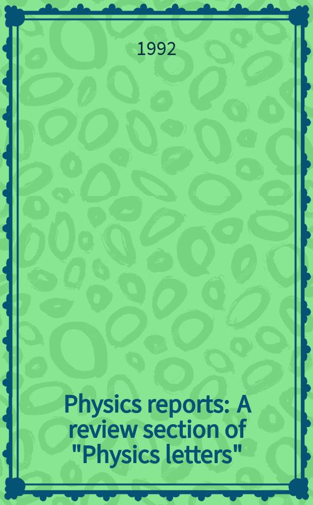 Physics reports : A review section of "Physics letters" (Sect. C). Vol.213, №5 : The Fermi-Pasta-Ulam problem