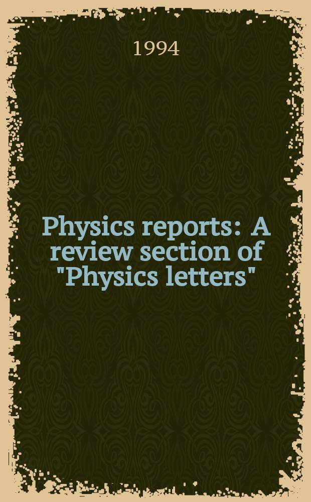 Physics reports : A review section of "Physics letters" (Sect. C). Vol.242, №4/6 : Realistic nuclear structure