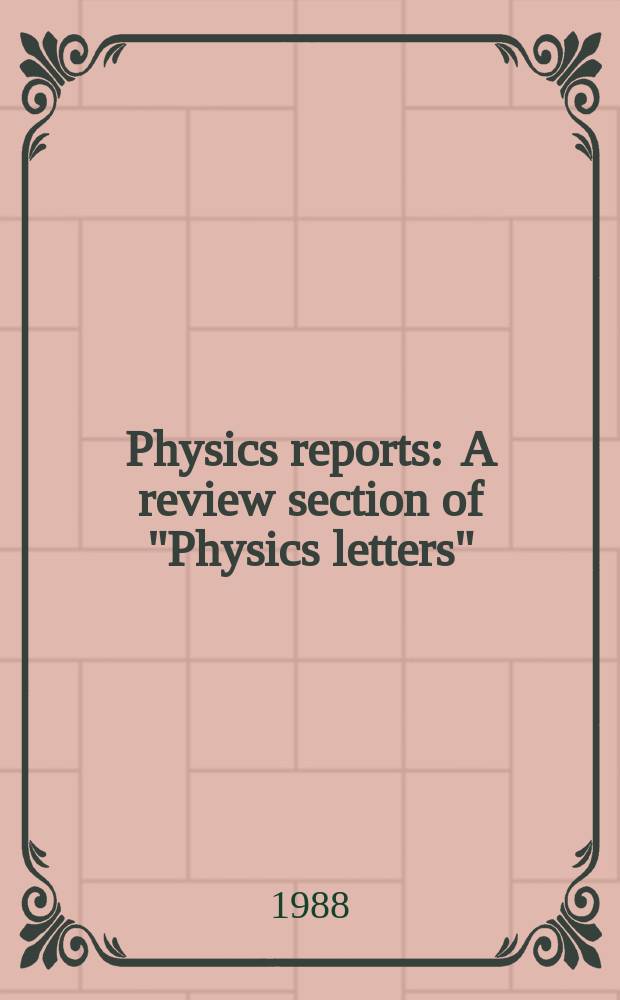 Physics reports : A review section of "Physics letters" (Sect. C). Vol.164, №3 : Ion-acoustic turbulence and anomalous ...