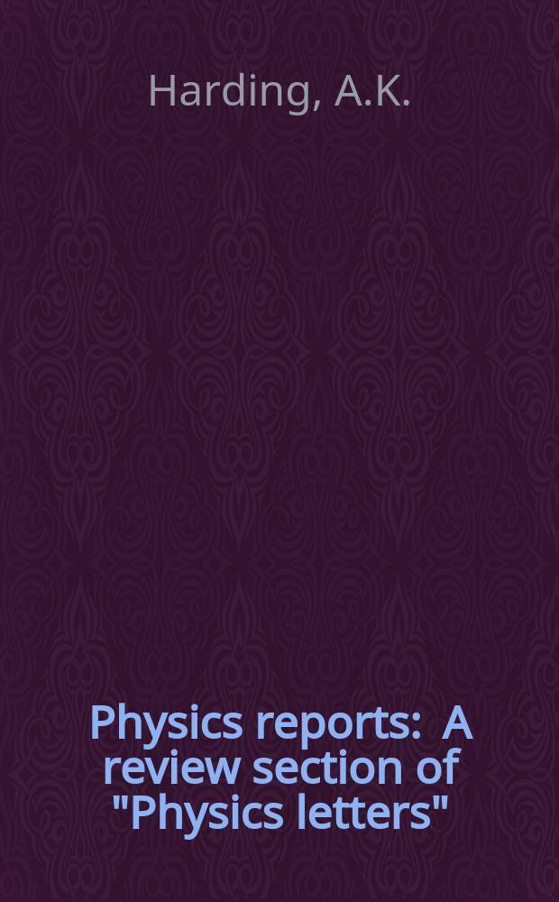 Physics reports : A review section of "Physics letters" (Sect. C). Vol.206, №6 : The physics of gamma-ray bursts