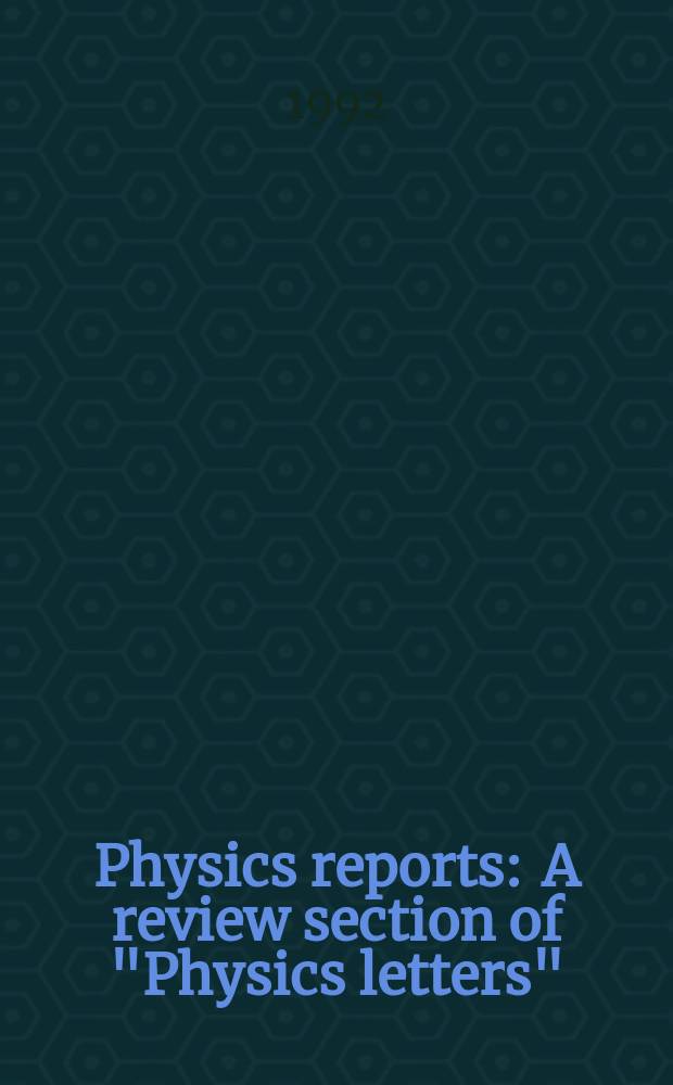 Physics reports : A review section of "Physics letters" (Sect. C). Vol.212, №3/4 : Ionization of atoms by particle ...