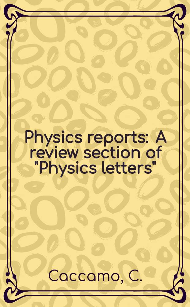 Physics reports : A review section of "Physics letters" (Sect. C). Vol.274, №1/2 : Integral equation theory description of phase ...