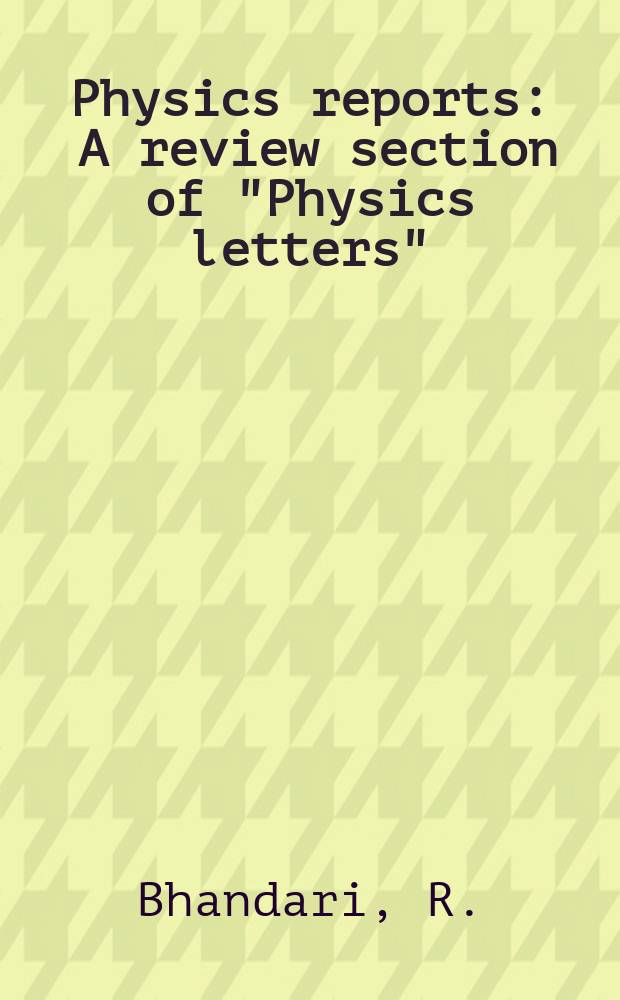 Physics reports : A review section of "Physics letters" (Sect. C). Vol.281, №1 : Polarization of light and topological phases