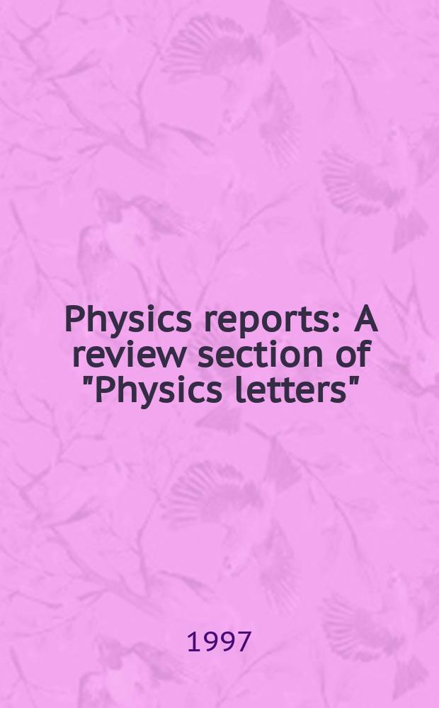 Physics reports : A review section of "Physics letters" (Sect. C). Vol.281, №3 : Phenomenology of heavy meson chiral lagrangians