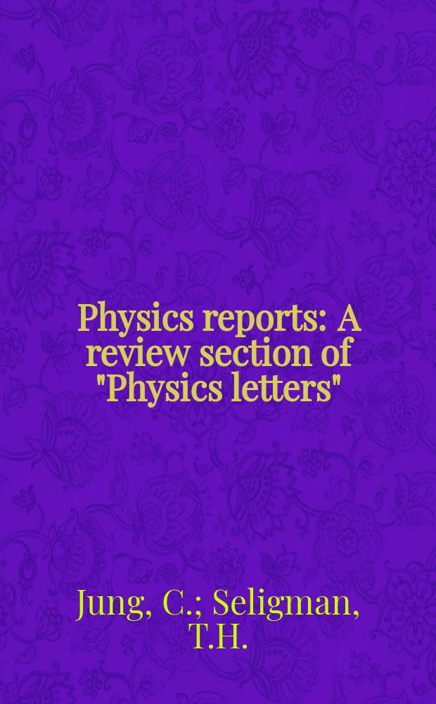 Physics reports : A review section of "Physics letters" (Sect. C). Vol.285, №3 : Integrability of the s-matrix ...